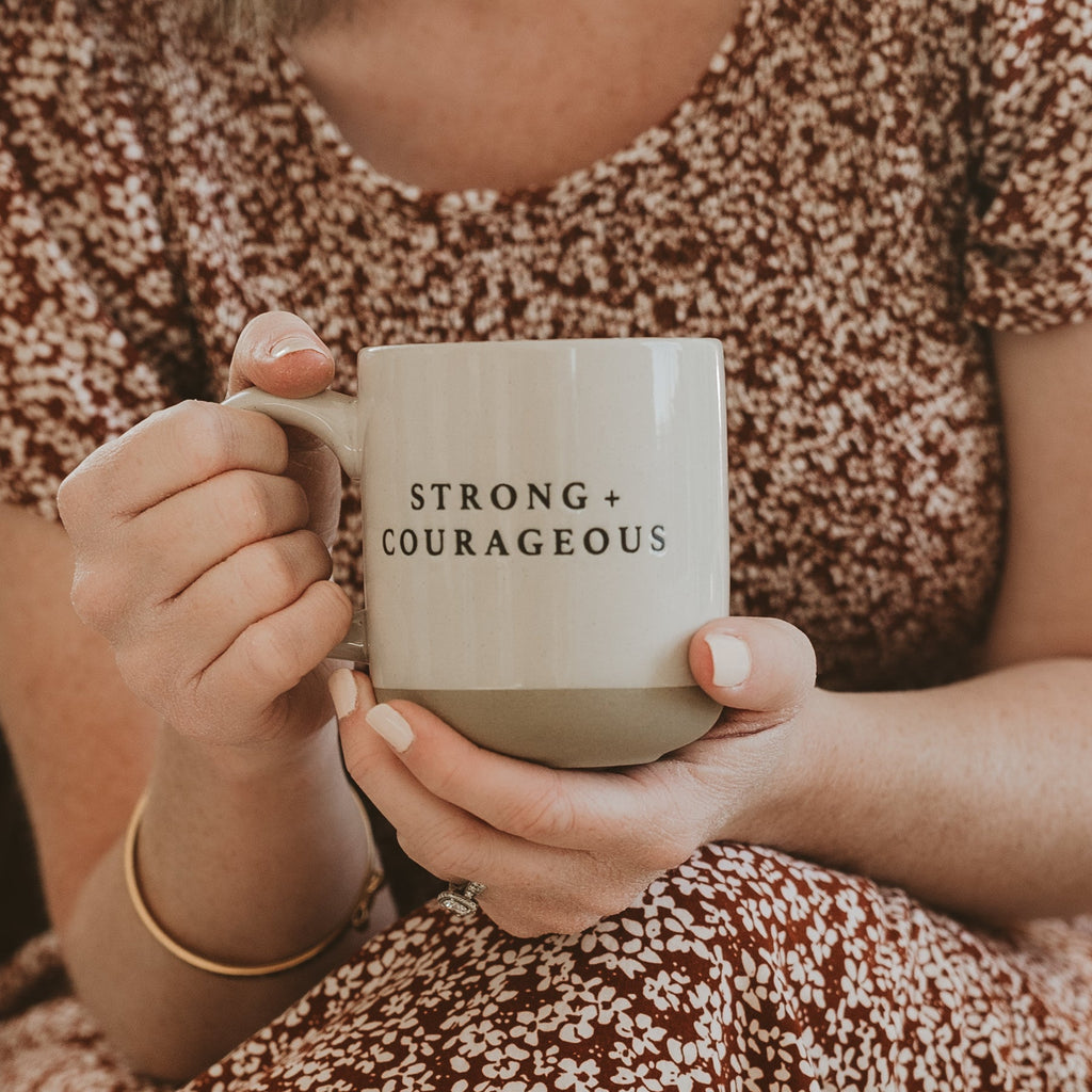 Strong and Courageous Stoneware Coffee Mug - Currency Coffee Co